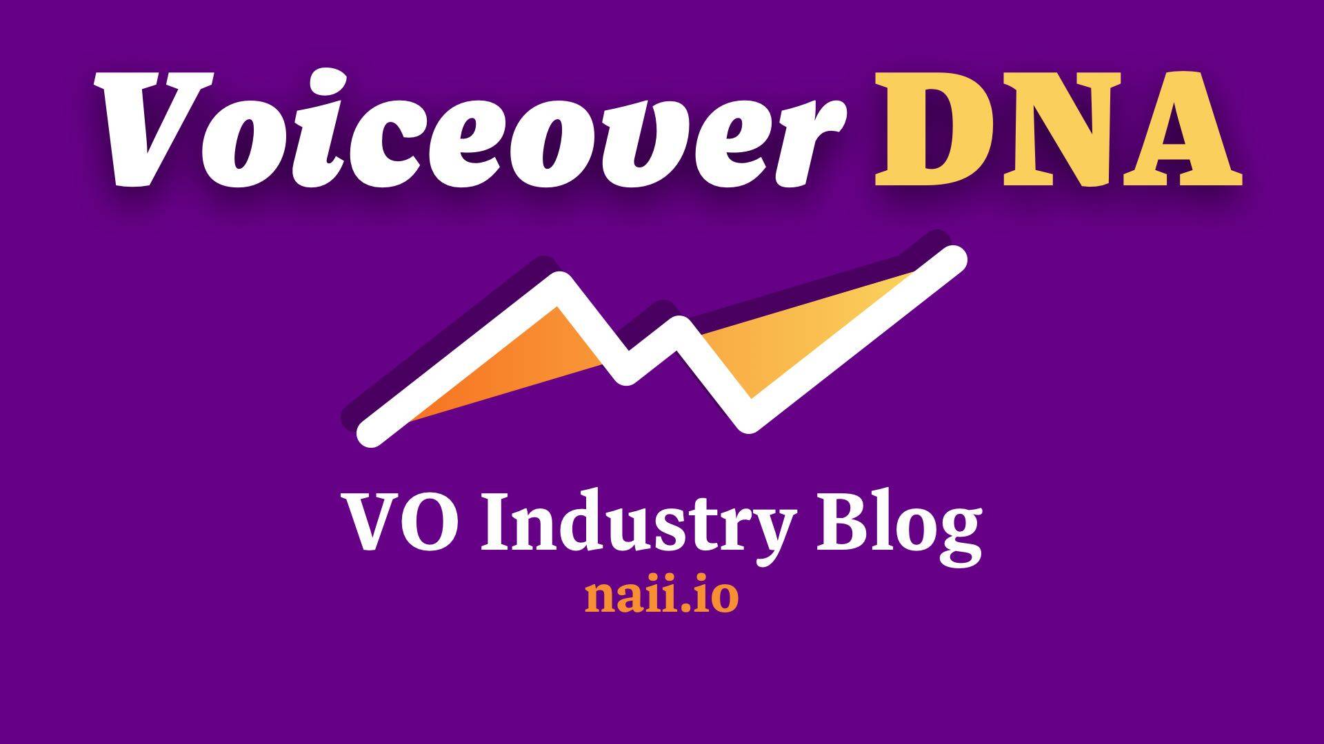 2023-02-03-Insights-&-Advances-in-The-Voiceover-Industry---naii.io-Voiceover-Blog.jpg
