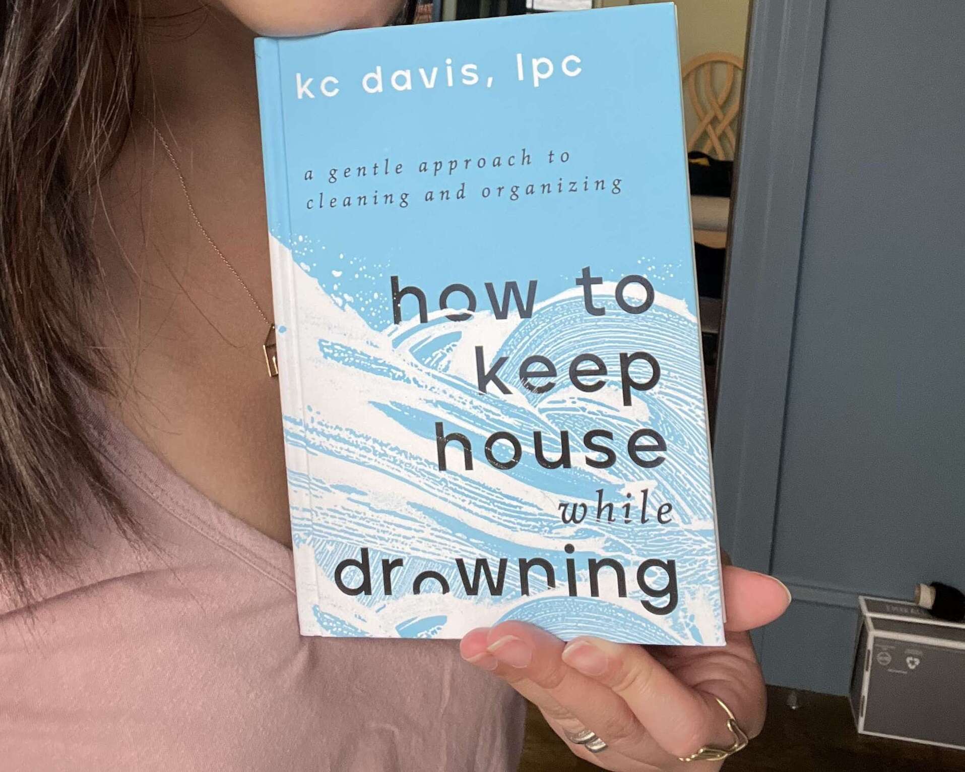 how to keep house while drowning.jpg