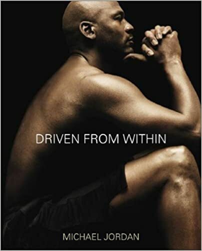 Michael Jordan: Driven From Within