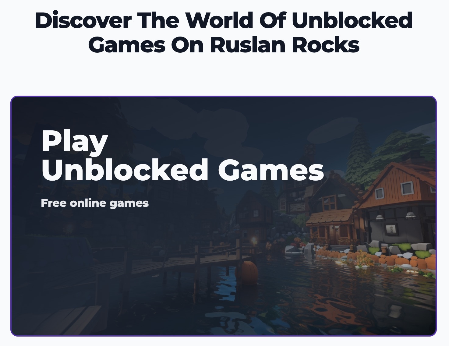 Best Unblocked Games for School: Play Free on Ruslan Rocks - Unblocked Games  World