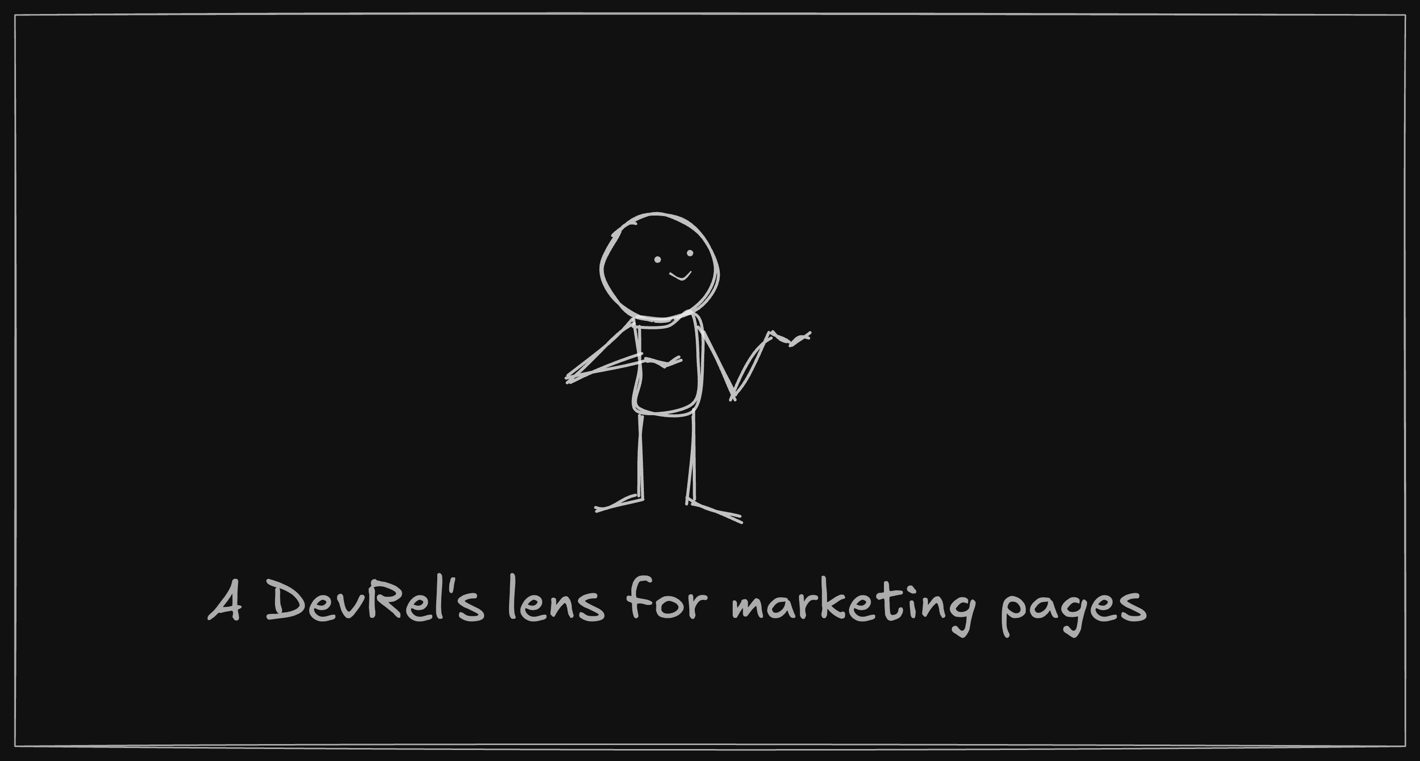 devrel about marketing pages.png